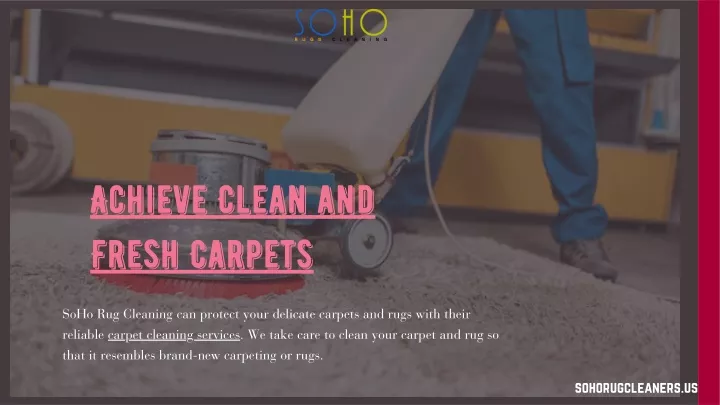 achieve clean and fresh carpets
