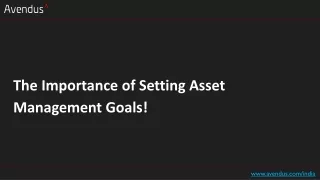 The Importance of Setting Asset Management