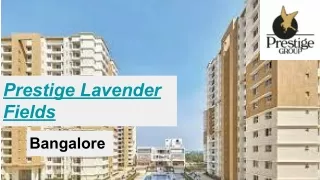 Prestige Lavender Fields launched New Apartments