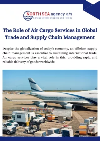 The Role of Air Cargo Services in Global Trade and Supply Chain Management