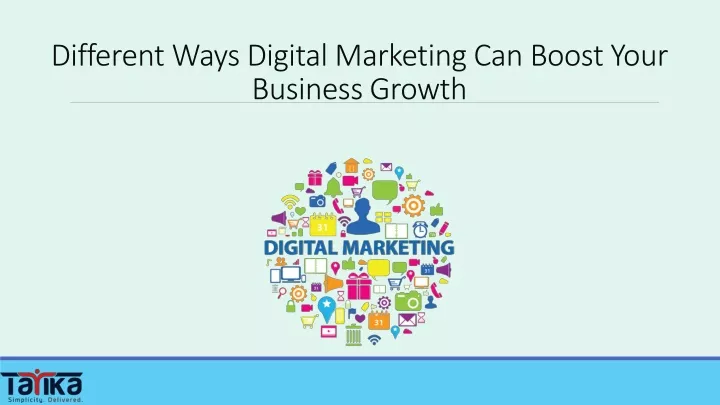 different ways digital marketing can boost your business growth
