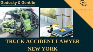Truck Accident Lawyer New York - Godosky Gentile
