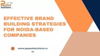 Effective Brand Building Strategies for Noida Based Company