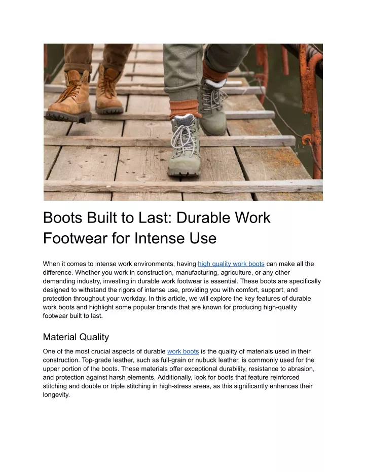 boots built to last durable work footwear