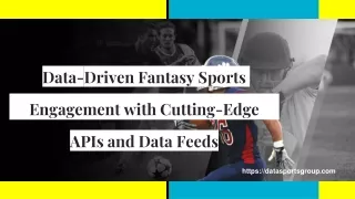 data driven fantasy sports engagement with cutting edge apis and data feeds
