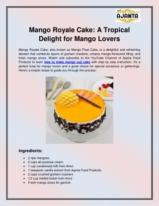 mango royale cake a tropical delight for mango