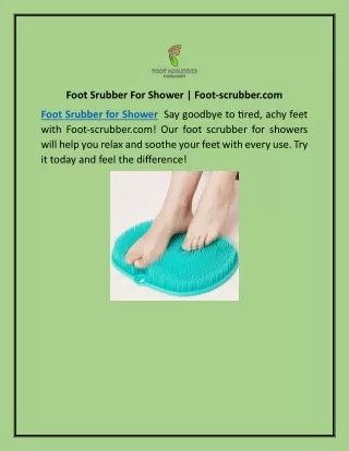 Foot Srubber For Shower | Foot-scrubber.com