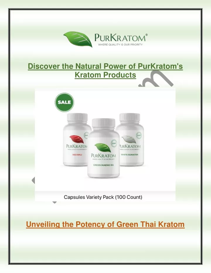 discover the natural power of purkratom s kratom