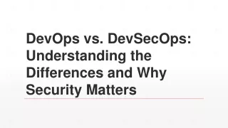 DevOps vs DevSecOps: Understanding the Differences and Why Security Matters