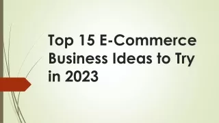 Top 15 E-Commerce Business Ideas to Try in