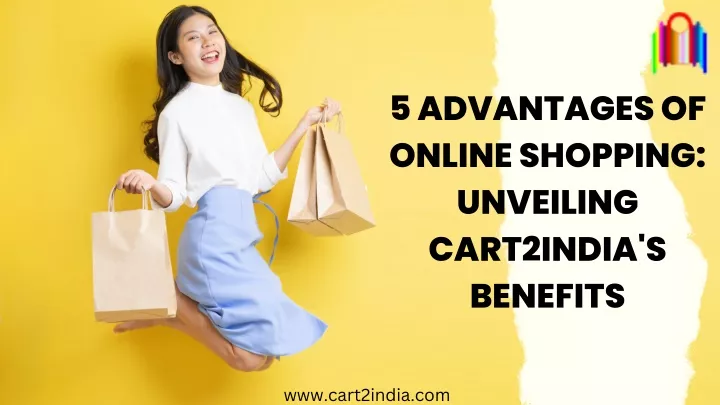 5 advantages of online shopping unveiling