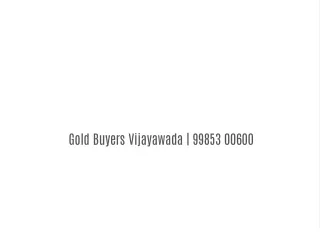 Gold Buyers Vijayawada |  99853 00600