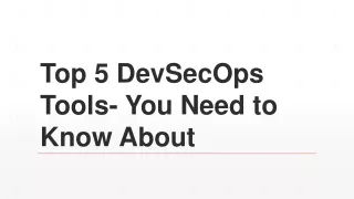 Top 5 DevSecOps Tools- You Need to Know