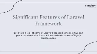 Significant Features of Laravel Framework
