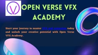 Animation and VFX In Open Verse VFX Academy