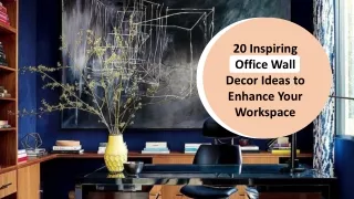 20 inspiring office wall decor ideas to enhance