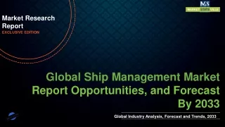Ship Management Market Worth US$ 3,007.8 million by 2033