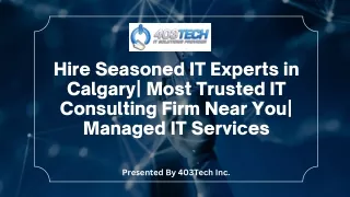 Hire Seasoned IT Experts in Calgary| Most Trusted IT Consulting Firm Near You|