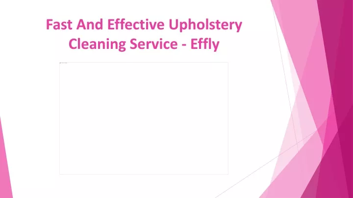 fast and effective upholstery cleaning service effly