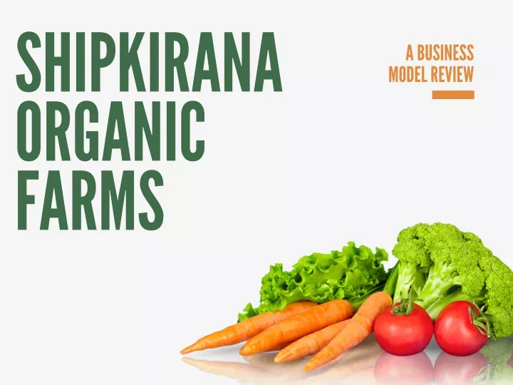 shipkirana organic farms
