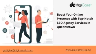 Boost Your Online Presence with Top-Notch SEO Agency Services in Queenstown
