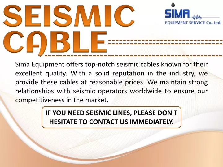 sima equipment offers top notch seismic cables