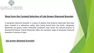 Shop from the Curated Selection of Lab Grown Diamond Bracelet