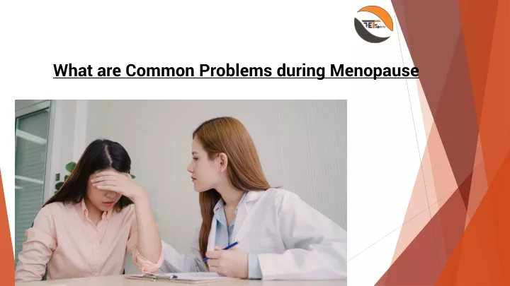 what are common problems during menopause