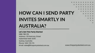 How Can I Send Party Invites Smartly In Australia?