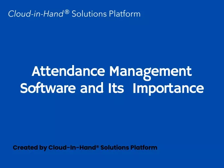 attendance management software and its importance