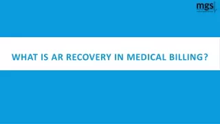 What Is AR Recovery In Medical Billing ?