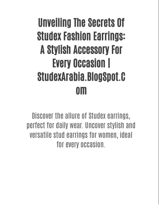 Unveiling The Secrets Of Studex Fashion Earrings: A Stylish Accessory For Every Occasion | StudexArabia.BlogSpot.Com