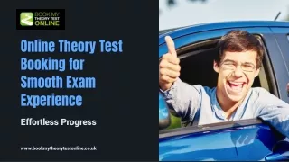 Online Theory Test Booking for Smooth Exam Experience - Effortless Progress