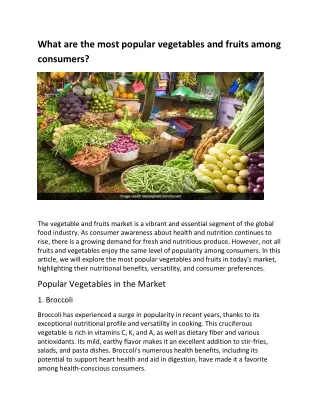 What are the most popular vegetables and fruits among consumers?