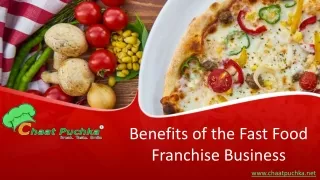Benefits of the Fast Food Franchise Business - Chaat Puchka