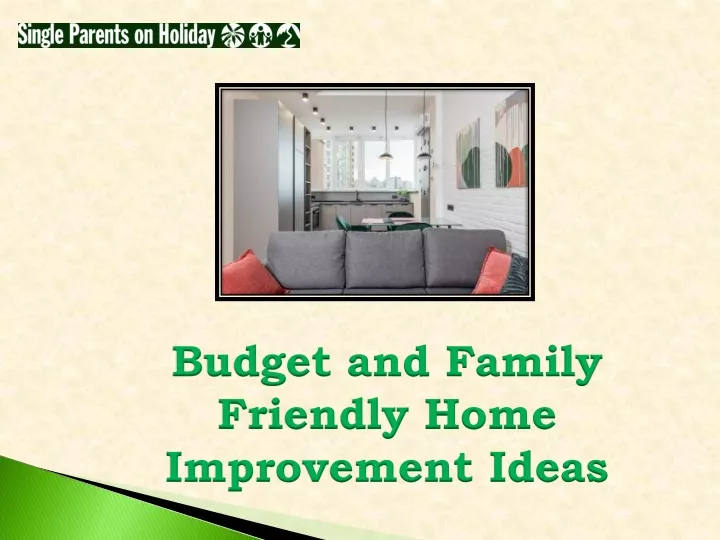 budget and family friendly home improvement ideas