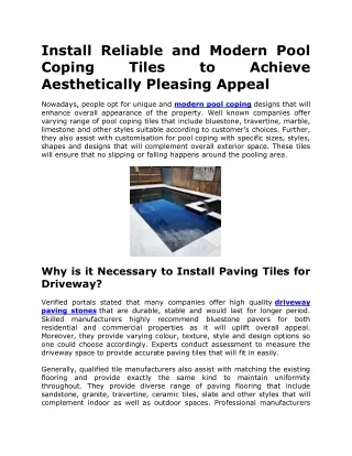 Install Reliable and Modern Pool Coping Tiles to Achieve Aesthetically Pleasing Appeal