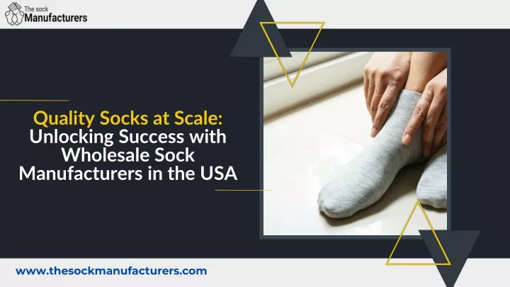 quality socks at scale unlocking success with