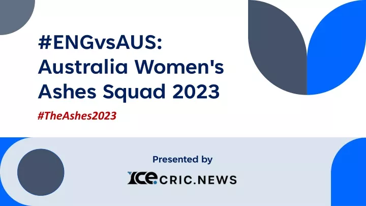 engvsaus australia women s ashes squad 2023