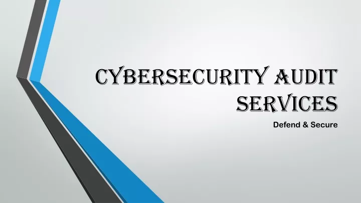 cybersecurity audit services