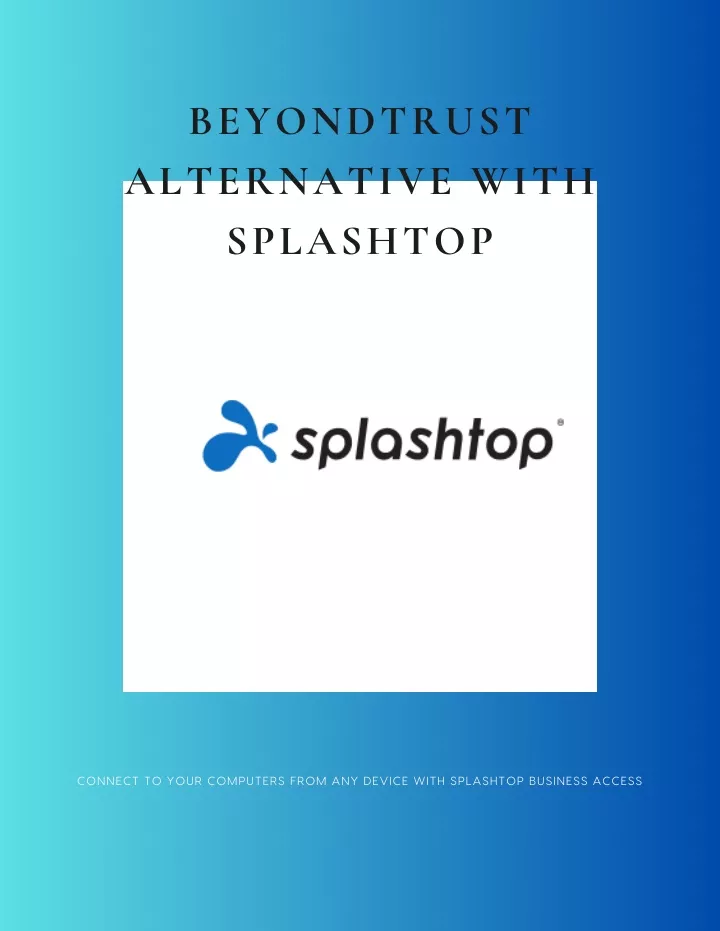beyondtrust alternative with splashtop