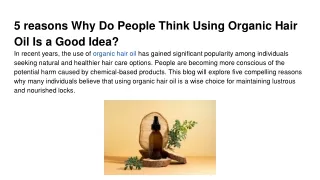 5 reasons Why Do People Think Using Organic Hair Oil Is a Good Idea_