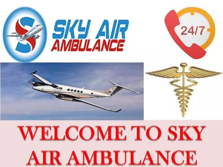 welcome to sky air ambulance service