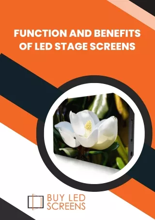 Function and Benefits of LED Stage Screens