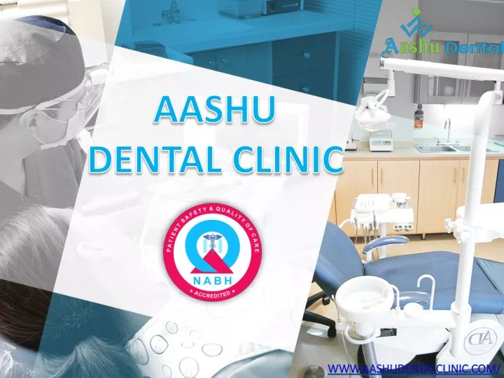 aashu dental clinic