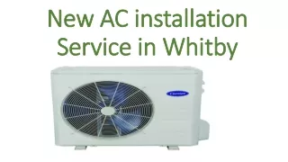 New AC installation Service in Whitby