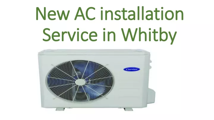 new ac installation service in whitby
