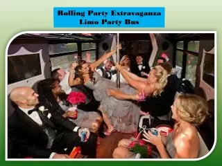 Rolling Party Extravaganza Limo Party Bus
