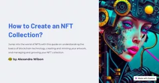 How to Create an NFT Collection?