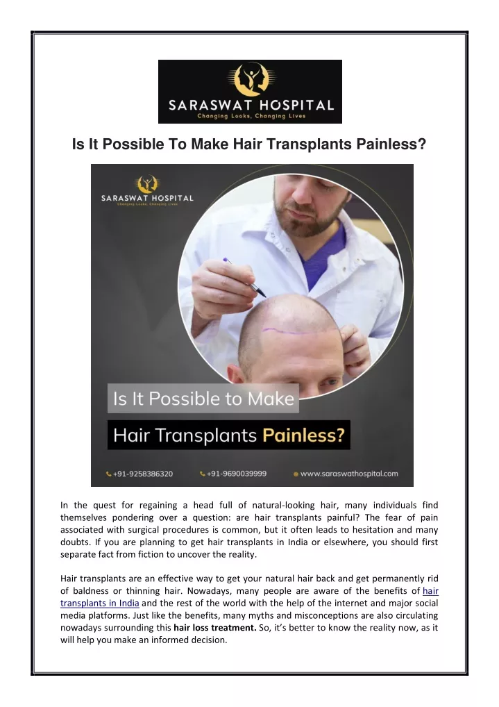 is it possible to make hair transplants painless